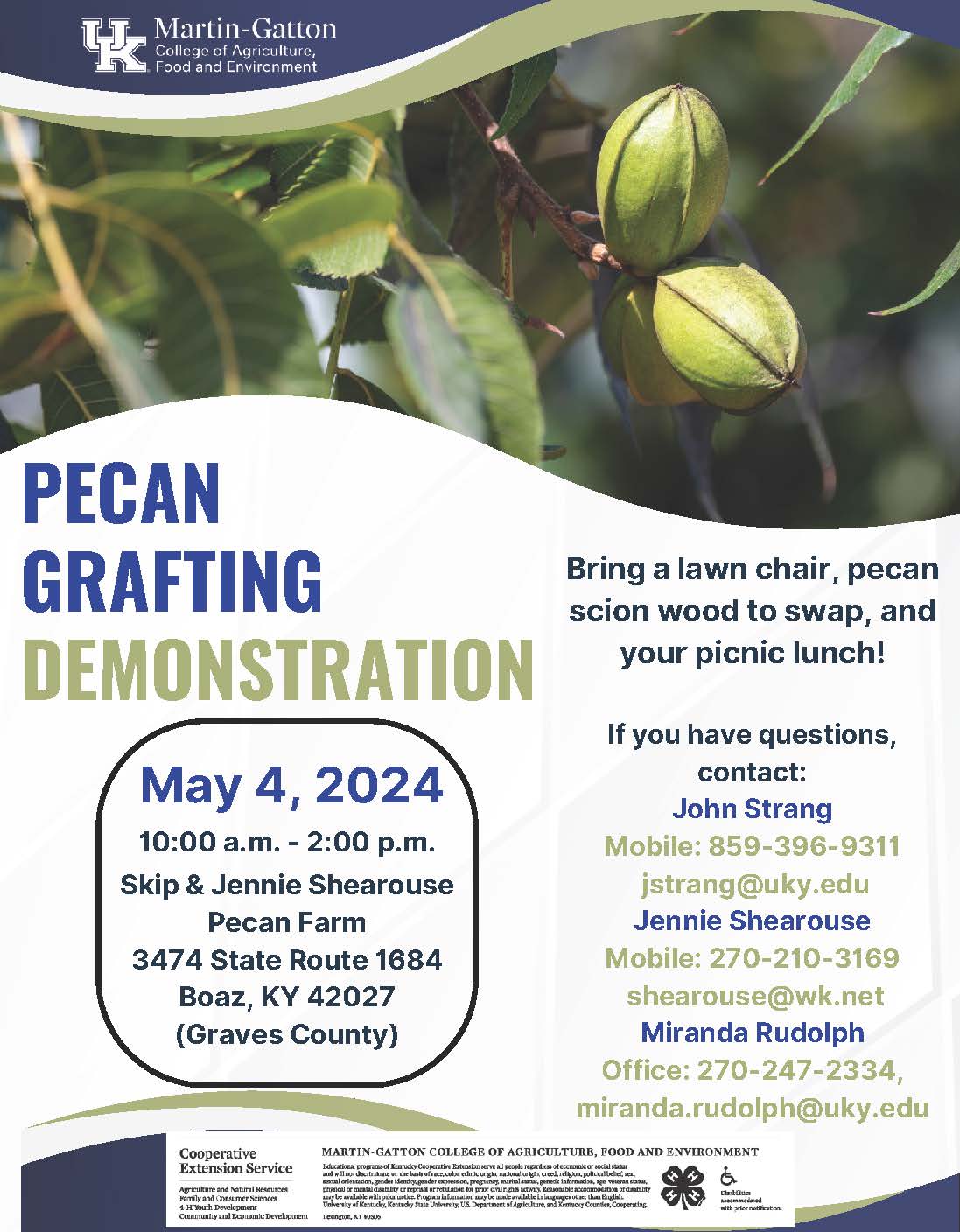 Pecan Grafting Demonstration May 4th, 2024 10:00AM to 2:00PM at Skip & Jennie Shearouse Pecan Farm