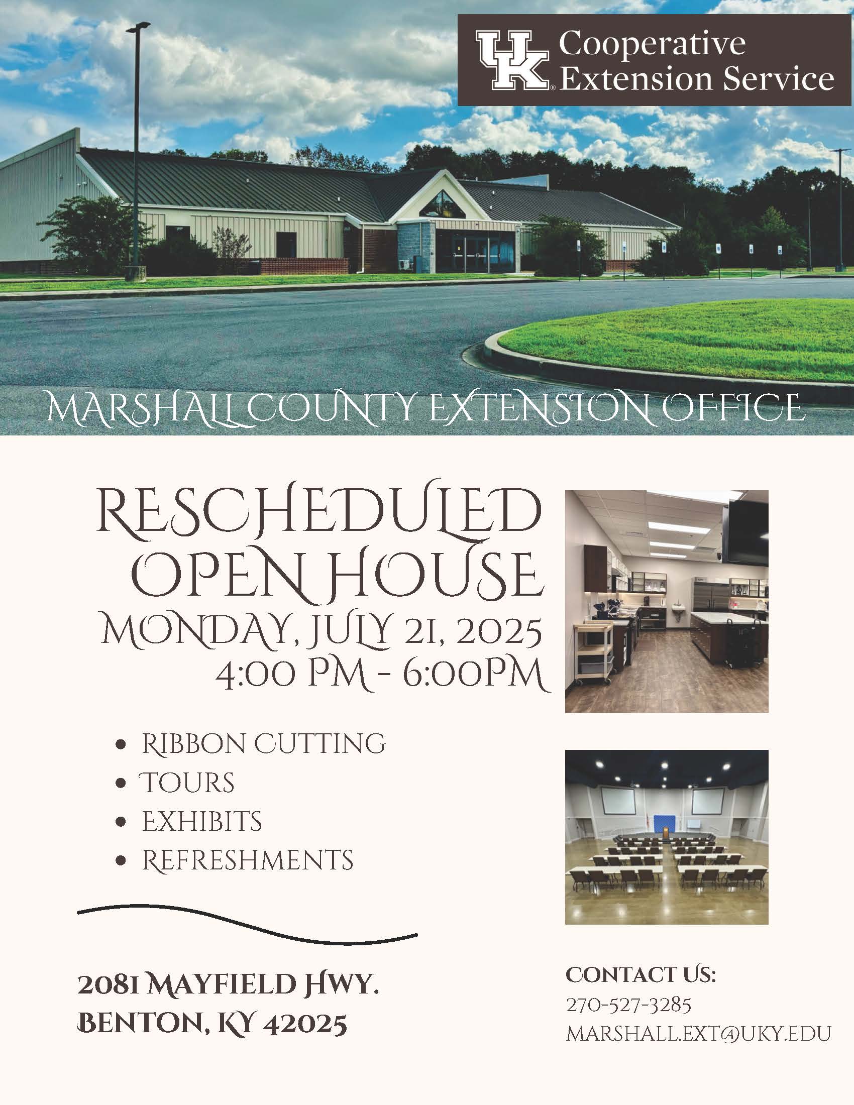 Marshall County Extension Office Open House July 21, 2025 4:00PM to 6:00PM 2081 Mayfield Hwy Benton KY 42025