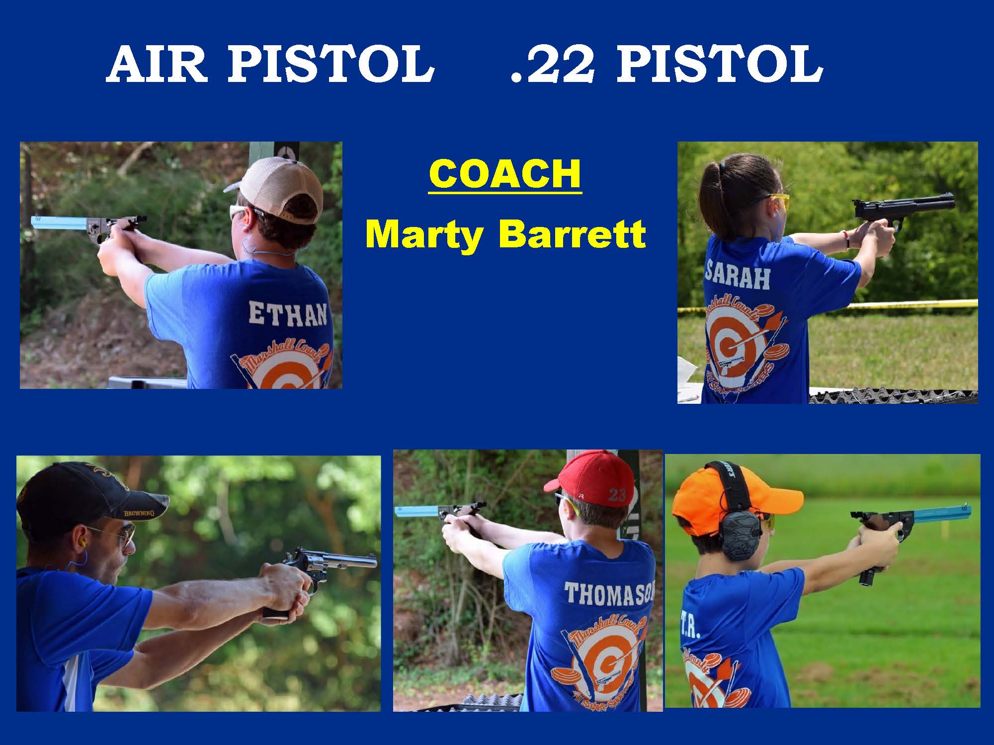 Air Pistol .22 Pistol Coach Marty Barrett